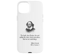 Shakespeare - Maglietta con citazione The Fault Dear Brutus, Julius Caesar Custodia per iPhone 15 Plus