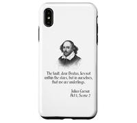 Shakespeare - Maglietta con citazione The Fault Dear Brutus, Julius Caesar Custodia per iPhone XS Max