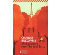 Shakespeare non l'ha mai fatto