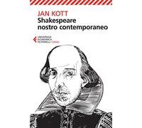 Shakespeare nostro contemporaneo