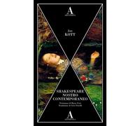 Shakespeare nostro contemporaneo - Jan Kott, Abscondita