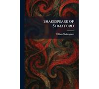 Shakespeare of Stratford