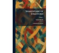 Shakespeare of Stratford: A Handbook for Students