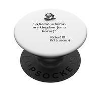 Shakespeare Play King Richard III Citazione, A Horse, A Horse PopSockets PopGrip Adesivo