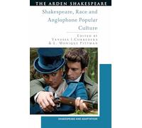 Shakespeare, Race and Anglophone Popular Culture