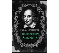 SHAKESPEARE’S SONNETS