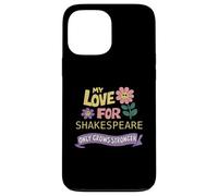 Shakespeare Shakespeare cresce solo più forte umoristico Custodia per iPhone 13 Pro Max