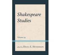Shakespeare Studies: Volume 54