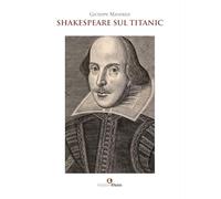Shakespeare sul Titanic