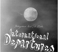 Shakespeare & The Bible - International Departures