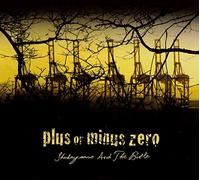 Shakespeare & The Bible - Plus Or Minus Zero