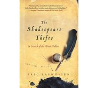 Eric Rasmussen Rasmussen Eric The Shakespeare Thefts (Tascabile)