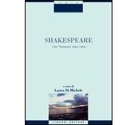 Shakespeare. Una «Tempesta» dopo l'altra