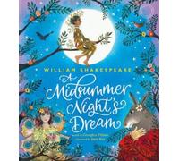 Shakespeare's Gl William Shakespeare’s A Midsummer Night’s Dr (Copertina rigida)