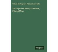 Shakespeare's History of Pericles, Prince of Tyre