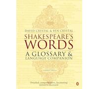 Shakespeares Words: A Glossary and Language Companion: xxviii