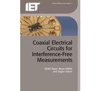 Shakil Awan Bryan Kib Coaxial Electrical Circuits for Interference- (Tascabile)