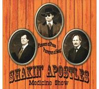 Shakin' Apostles Medicine Show (CD) Album