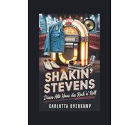 Shakin' Stevens: Dieses alte Haus des Rock 'n' Roll