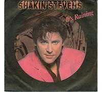 SHAKIN' STEVENS - It's raining / You and i were meant to be / 1643