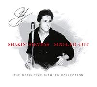 Shakin' Stevens Singled Out: The Definitive Singles Collection (CD) Box Set