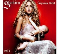 Shakira – Fijacion Oral Part 1 – CD e DVD – Epic