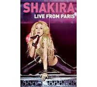 Shakira - Live From Paris