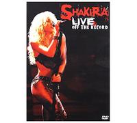 Shakira - Live & off the Record