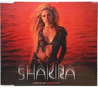 Shakira - Whenever,Wherever