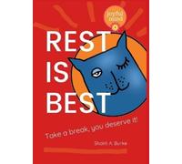 Shakti a Burke Rest is Best (Tascabile)