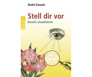 Shakti Gawain Siegfried Berge Stell dir vor: Kreativ visualisieren: 6168 (Libro)