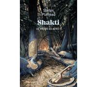 Shakti: II Les sentiers des astres