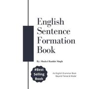 Shakti Ranbir Singh English Sentence Formation Book (Tascabile)