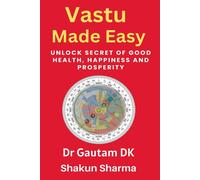 Dr Gautam Dk Shakun Sharma Vastu Made Easy: 1 (Leran Astrology) (Tascabile)