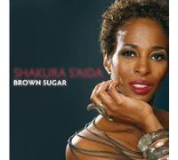 Shakura S'aida Brown Sugar Album