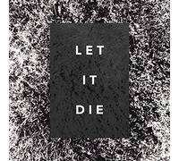 Shaky Hands - Let It Die