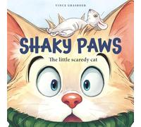 Shaky Paws: The little scaredy cat