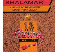 Shalamar - Night To Remember/Make That Move