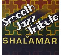 Shalamar Tribute - Smooth Jazz Tribute To Shalamar