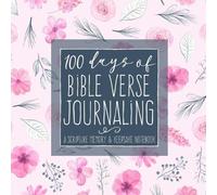 Shalana Frisby 100 Days of Bible Verse Journaling (Tascabile)