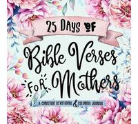 Shalana Frisby 25 Days of Bible Verses for Mothers (Tascabile)