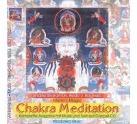 Shalila Sharamo Chakra-Meditation De Luxe: Eine akustische Reise nach innen (CD)