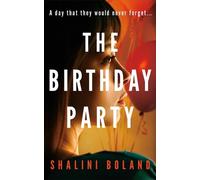 Shalini Boland The Birthday Party (Tascabile)
