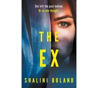 Shalini Boland The Ex (Tascabile)