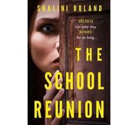 Shalini Boland The School Reunion (Tascabile)