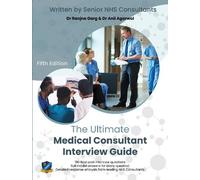 Shalini Patni Ranjna Garg Anj The Ultimate Medical Consultant Interv (Tascabile)
