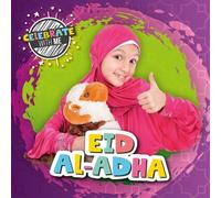 Shalini Vallepur Eid al-Adha (Tascabile) Celebrate with Me