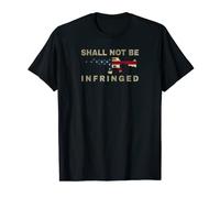 Shall Not Be Infringed - Maglietta per amanti del secondo emendamento Maglietta