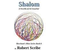 Shalom: A Novella of Ari Issachar: 8