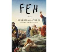 Shalom Auslander Feh (Copertina rigida)